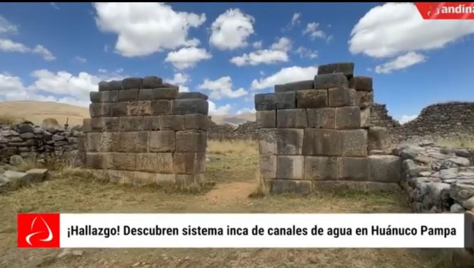 HUANUCO: DESCUBREN SISTEMA INCA DE CANALES DE AGUA EN HUANUCO PAMPA(video)