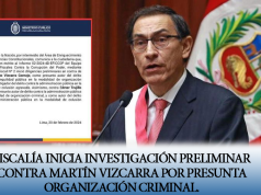 FISCALÍA INICIA INVESTIGACIÓN PRELIMINAR CONTRA MARTÍN VIZCARRA POR PRESUNTA ORGANIZACIÓN CRIMINAL.