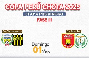 EN CHALAMARCA, PACCHA Y TACABAMBA HABRA COPA PERU