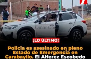 ALFEEREZ PNP DE CHACHAPOYAS ES LA PRIMERA VICTIMA EN ESTE SEGUNDO DIA DE ESTADO DE EMERGENCIA EN LIMA Y CALLAO